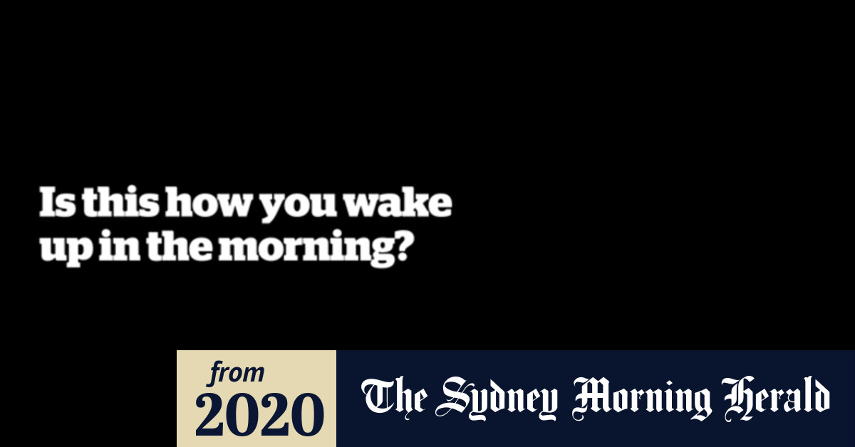 Video Is this how you wake up in the morning?